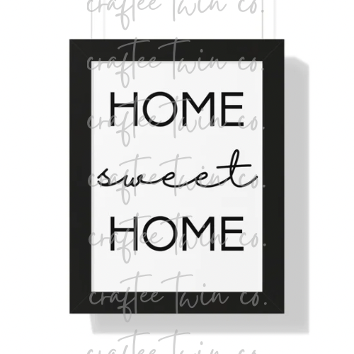 "Home Sweet Home" Print